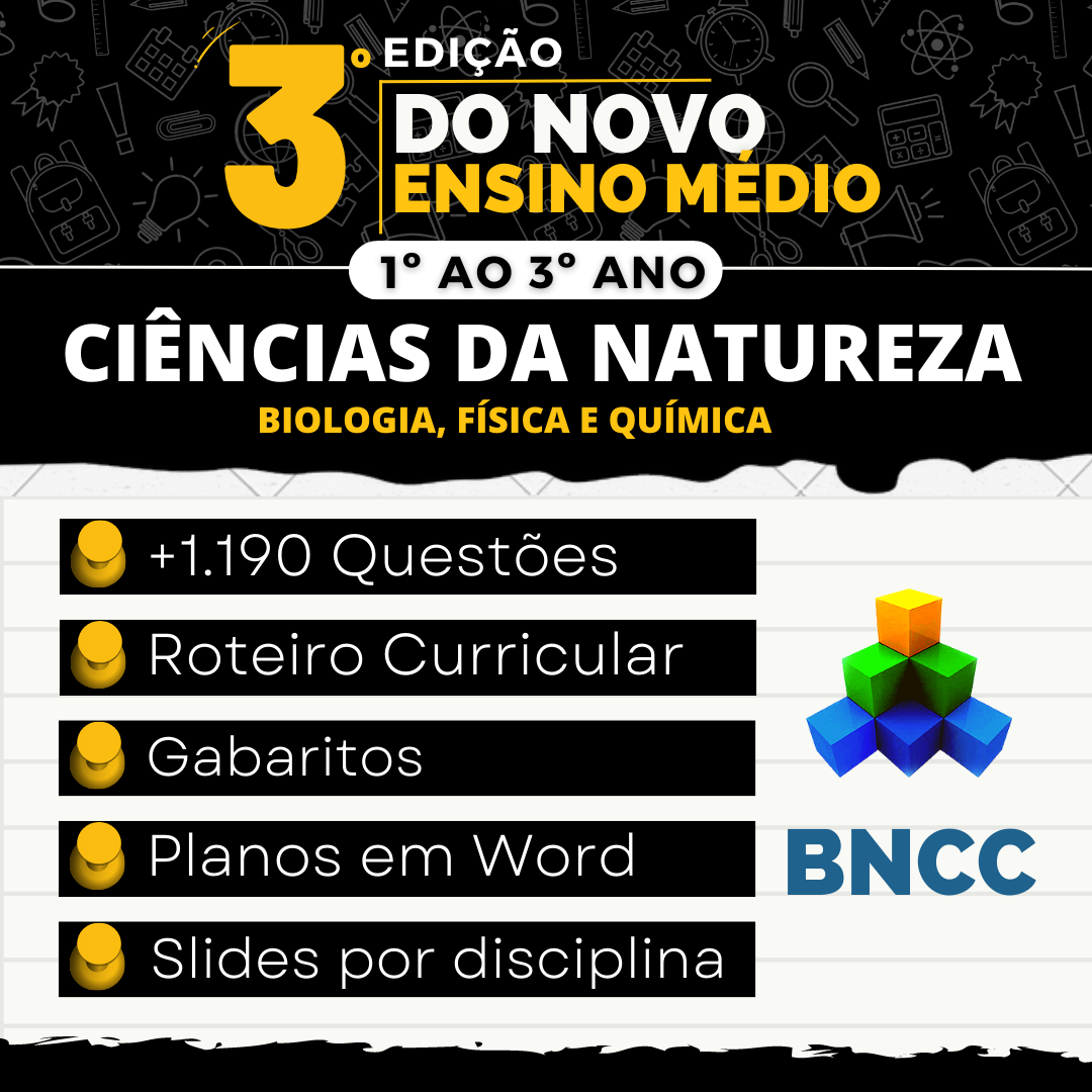 CIÊNCIAS DA NATUREZA Novo Ensino Médio BNCC 2024 Professores Mestres