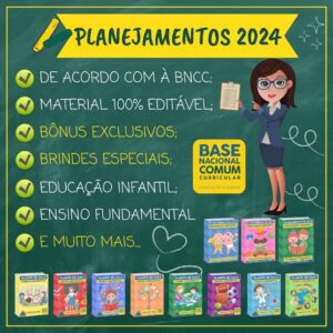 PLANEJAMENTOS DE AULA BNCC 2025 - Ed.Infantil e Ens.Fundamental