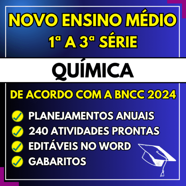 Planejamento Anual de Química - Ensino Médio bncc 2024. Planejamento completo e atualizado para o 1º, 2º e 3º ano do ensino médio. Contém também mais de 240 atividades com gabarito e editáveis no word.