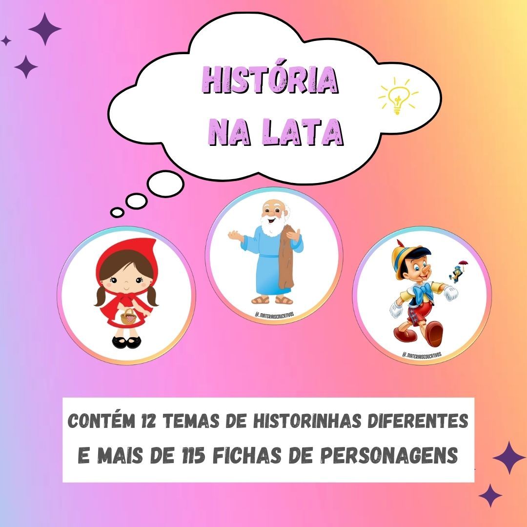 [HISTÓRIA NA LATA]História na Lata Educação Infantil - Professores mestres