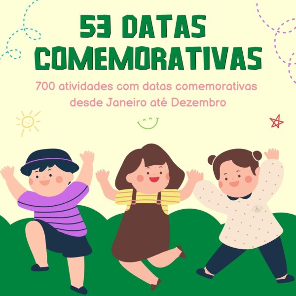 Apostila de Datas Comemorativas em pdf Educação Infantil 2024 para baixar e imprimi