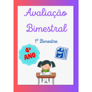 Avaliação 4º Ano Para Imprimir 1º bimestre 2024