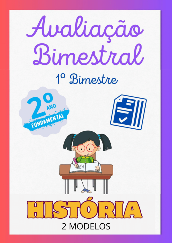 Avaliação de História 2º ano 1º bimestre para imprimir