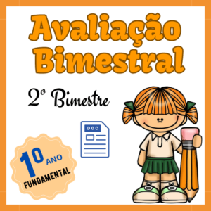 Avaliação 1º Ano 2º Bimestre para Imprimir e Editável no Word