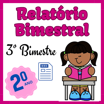 Relatório desenvolvimento descritivo 2º ano - (3º bimestre)