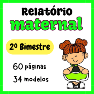 Relatório de Desenvolvimento Maternal 1 e 2 [2º Bimestre]