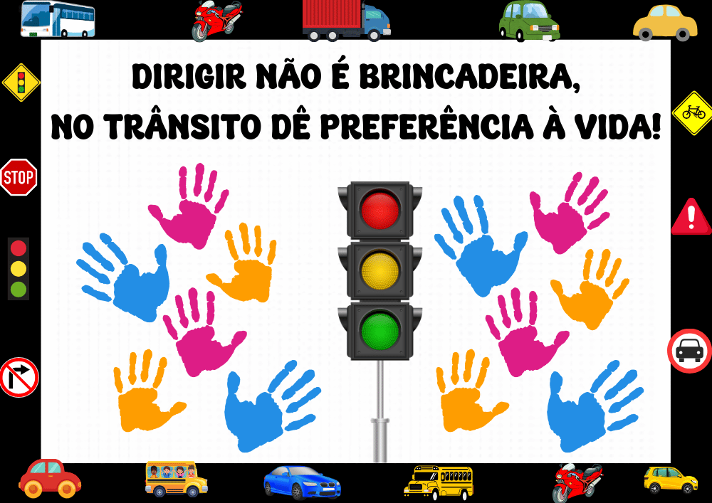 Cartaz sobre o trânsito educação infantil