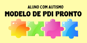 Modelo de PDI Pronto de Aluno Com Autismo