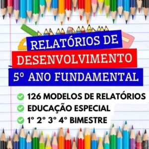 Relatórios Bimestrais 5º Ano Fundamental para acompanhar o desenvolvimento do aluno