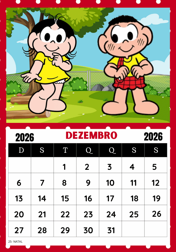Calendário Turma da Mônica 2026 mês de dezembro uma folha por mês pronto para imprimir
