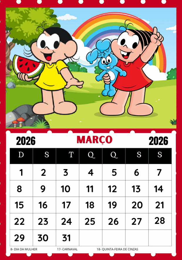 Calendário Turma da Mônica 2026 mês de março uma folha por mês pronto para imprimir