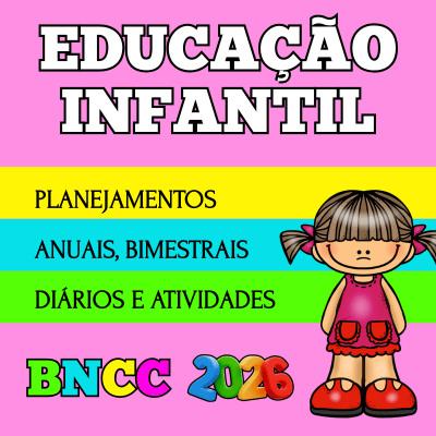 Planejamento anual para Educação Infantil berçário pré escola e maternal de acordo com a bncC 2026 Editável no Word