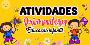 atividades primavera educação infantil pdf grátis imprimir