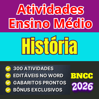 Atividades de história ensino médio bncc 2026 seguindo as normas vigentes e diretrizes educacionais acompanha gabarito