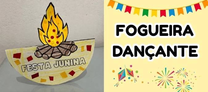 Fogueira dançante atividade junina