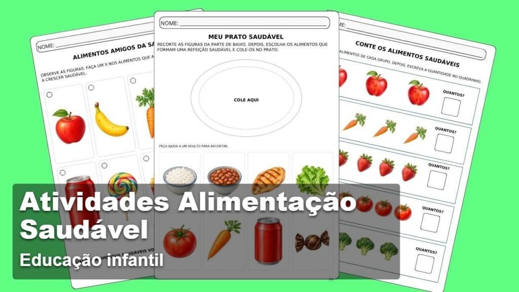 Crianças realizando atividades sobre alimentação saudável com frutas e alimentos variados na Educação Infantil