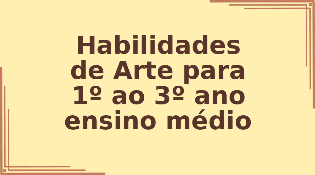 Habilidades de Arte para 1º ao 3º ano ensino médio capa