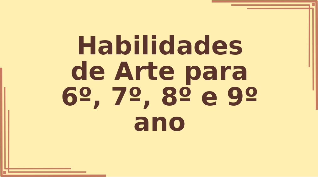Habilidades de Arte para 6º, 7º, 8º e 9º ano capa