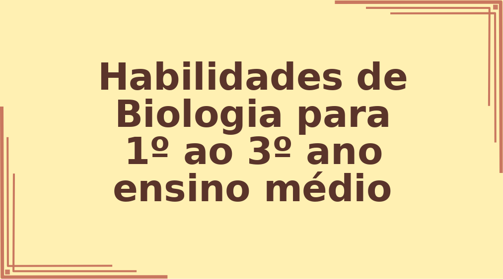 Habilidades de Biologia para 1º ao 3º ano ensino médio capa