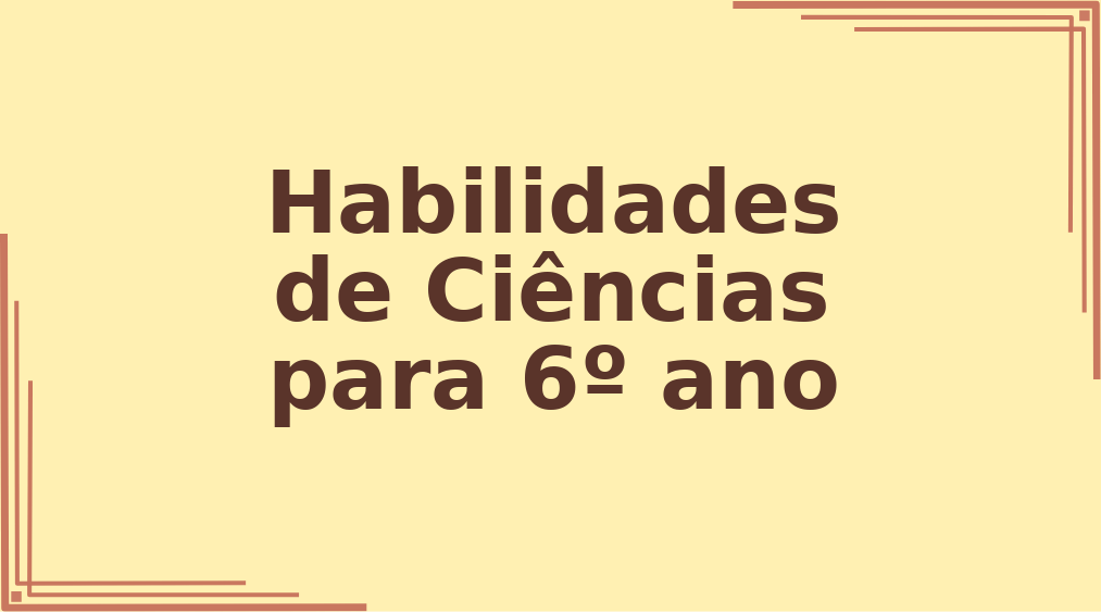 Habilidades de Ciências para 6º ano capa