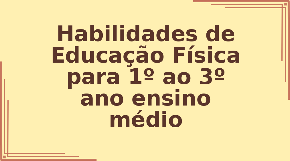 Habilidades de Educação Física para 1º ao 3º ano ensino médio capa
