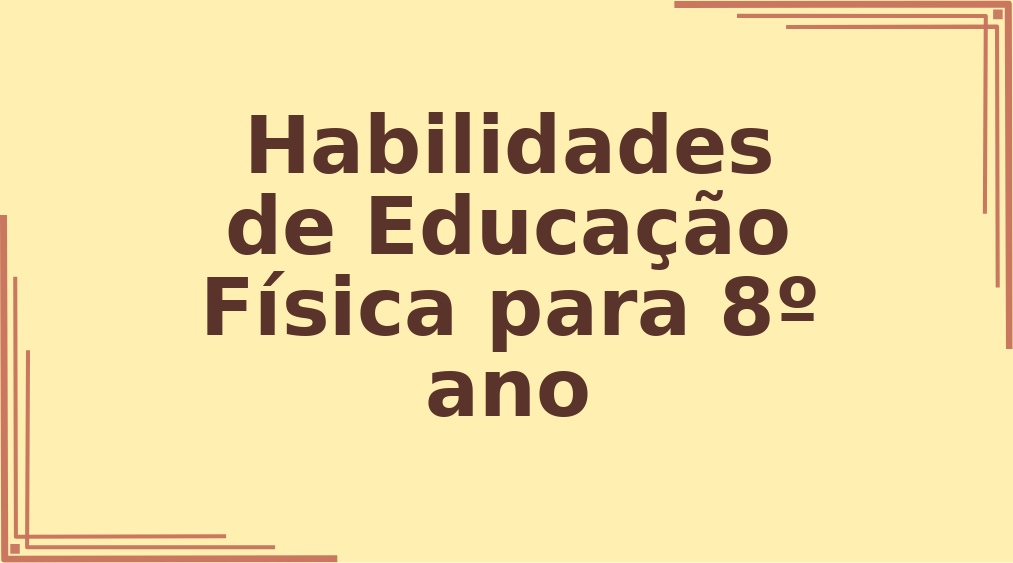 Habilidades de Educação Física para 8º ano capa
