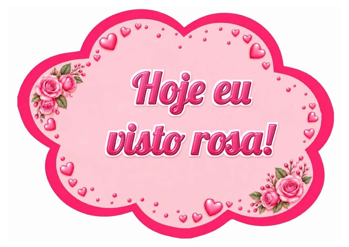 Plaquinha Outubro Rosa para imprimir 34 Plaquinha Outubro Rosa para imprimir modelo 34